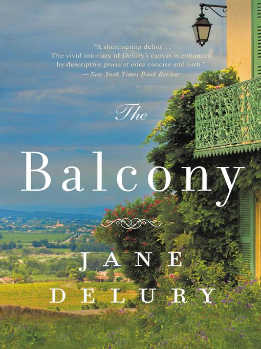 Title details for The Balcony by Jane Delury - Available